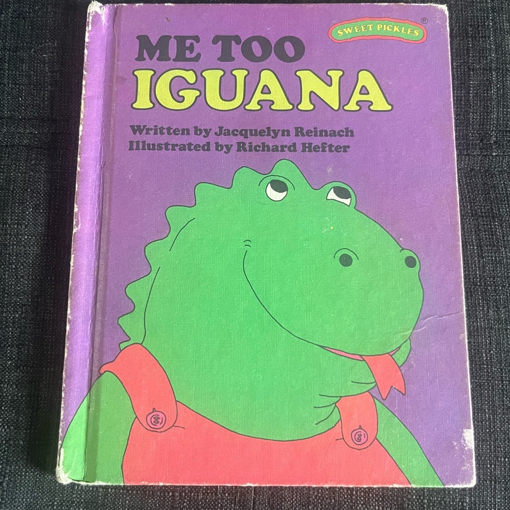 Sweet Pickles ‘Me Too Iguana' Children's Book